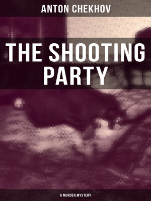 cover image of The Shooting Party (A Murder Mystery)